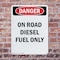 Signmission Portrait On Road Diesel Fuel Only Danger Sign, Plastic, 10in W x 14in L, 2PK OS-2PACK-DS-P-1014-V-1127 - alternate 6